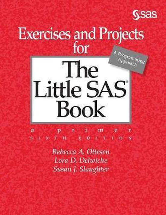 Exercises and Projects for The Little SAS Book, Sixth Editio ... - cover