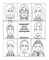 Sneakerbots(TM) Cast of Characters Coloring Book