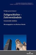 Geschichtsdidaktik Diskursiv - Public History Und Historisch- Zeitgeschichte - Zeitverstaendnis