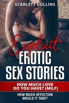 Explicit Erotic Sex Stories: 1 How Much Love Do You Have? (MILF)