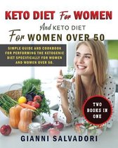 Keto Diet for Women and Keto Diet for Women Over 50