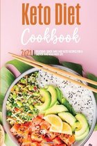 Keto Diet Cookbook 2021