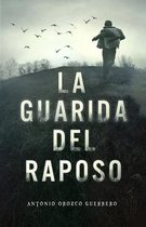 La guarida del raposo