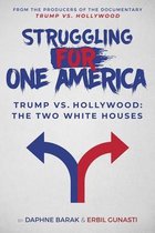 Struggling for One America: Trump vs. Hollywood