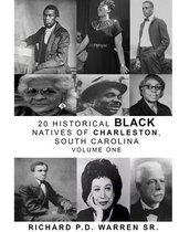 20 Historical Black Natives of Charleston