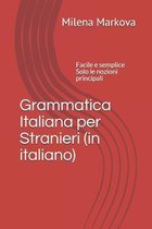 Grammatica italiana per stranieri (in italiano)