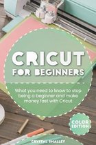 Cricut for Beginners