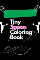 Tiny Space Coloring Book