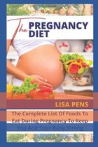 The Pregnancy Diet