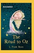 The Road to Oz Annotated