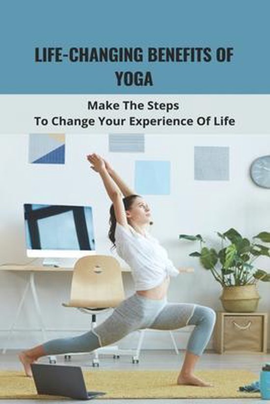 Life-Changing Benefits Of Yoga - cover