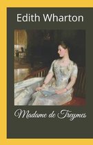 Madame de Treymes illustrated(illstrated edition)