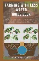 Farming with Less Water Guide Book
