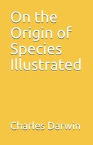 On the Origin of Species Illustrated