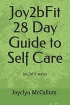 28 Day Guide to Self Care