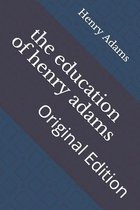 The education of henry adams