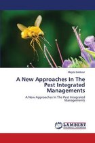 A New Approaches In The Pest Integrated Managements