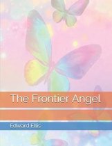 The Frontier Angel
