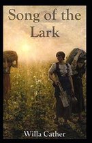 The Song of the Lark Illustrated