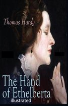 The Hand of Ethelberta illustrated