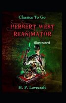 Herbert West Reanimator Illustrated