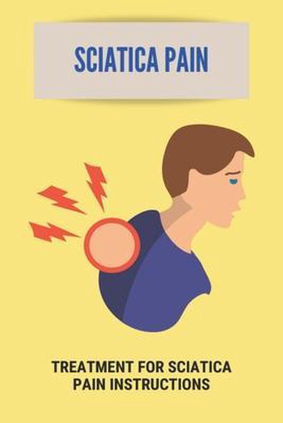 Sciatica Pain Treatment For Sciatica Pain Instructions, Sharri