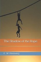 The Shadow of the Rope