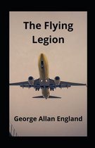 The Flying Legion Annotated