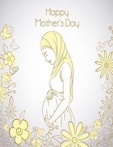 Happy Mother's Day