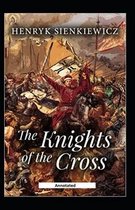 The Knights of the Cross (Annotated)