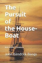 The Pursuit of the House-Boat