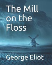 The Mill on the Floss