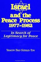 SUNY series in Israeli Studies- Israel and the Peace Process 1977-1982