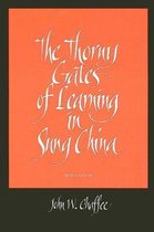 Thorny Gates Of Learning In Sung China