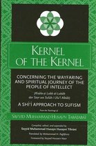 SUNY series in Islam- Kernel of the Kernel