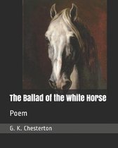 The Ballad of the White Horse