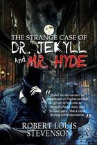 The Strange Case Of Dr. Jekyll And Mr. Hyde: Robert Louis Stevenson