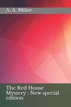 The Red House Mystery