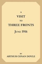 A Visit to Three Fronts