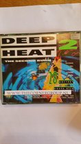 Deep Heat 2 - The Second Burn: 28 Hottest House Hits [Featuring Full Length Exte