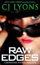 Renegade Justice Thrillers - Raw Edges