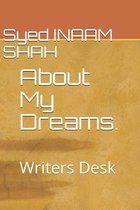 About My Dreams.