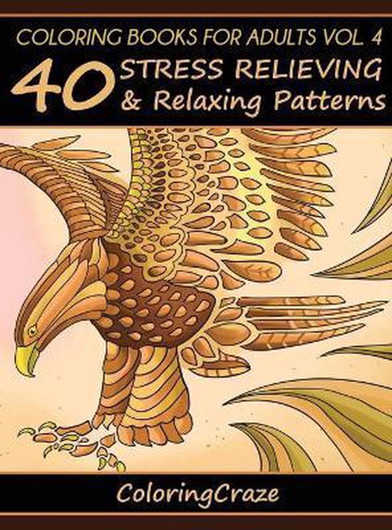 Anti-Stress Art Therapy- Coloring Books For Adults Volume 4 - cover