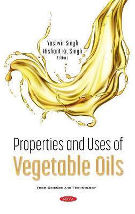 Properties and Uses of Vegetable Oils 9781536192070 Boeken