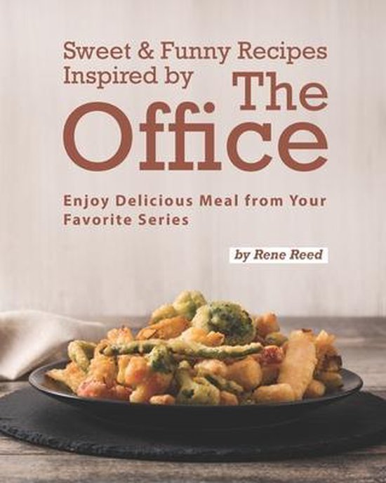 Sweet & Funny Recipes Inspired by The Office - cover
