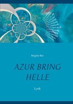 Azur bring Helle
