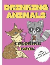 Drinking Animals Coloring Book for Adults Relaxation