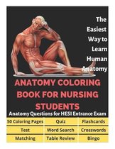 Anatomy Coloring Book for Nursing Students - Anatomy Questions for HESI Entrance Exam - 50 Coloring Pages, Flashcards, Table Review, Word Search, Crosswords, Bingo, Matching, Quiz, Test