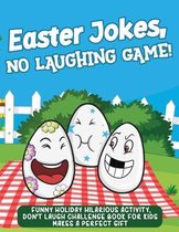 Easter Jokes, No Laughing Game!
