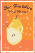 Eat Healthier Meal Planner